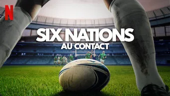 Six Nations : au contact - Série documentaire (Saison 2)