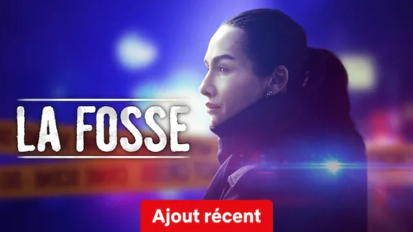 La fosse - Série (Saison 2)