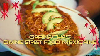 Garnachas : divine street food mexicaine - Série documentaire