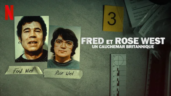 Fred et Rose West : un cauchemar britannique - Série documentaire