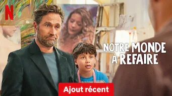 Notre monde à refaire