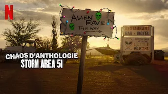 Chaos d'anthologie : Storm Area 51 - Documentaire
