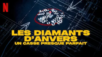 Les diamants d'Anvers : un casse presque parfait - Documentaire