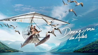 Donne-moi des ailes