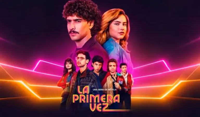 La primera vez saison 4 sur Netflix : date de sortie, dernier chapitre et ce que l’on sait déjà