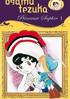 Princesse Saphir — Tome 1 (manga VF)