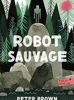 Le Robot sauvage — Peter Brown