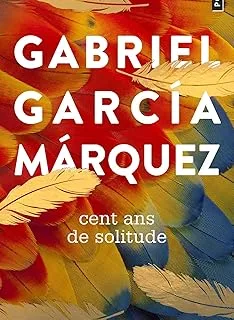Cent ans de solitude – Gabriel García Márquez