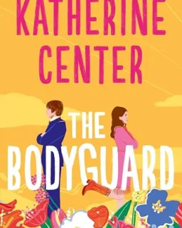 The Bodyguard – Katherine Center