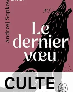 Sorceleur, T1 : Le Dernier Vœu