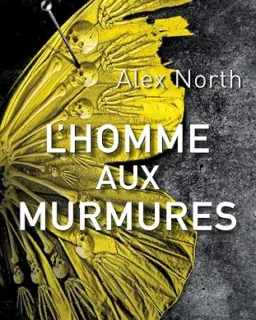 L'Homme aux murmures — Alex North