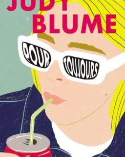 Pour toujours – Judy Blume (roman)