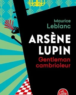 Arsène Lupin, gentleman-cambrioleur