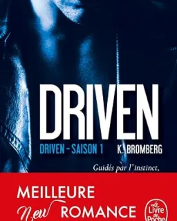 Driven - Tome 1 (K. Bromberg)