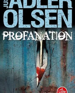 Profanation — Jussi Adler-Olsen (poche)
