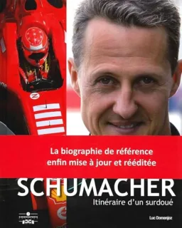 Michael Schumacher — Itinéraire d’un surdoué