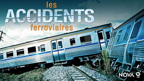 Nova : Les accidents ferroviaires