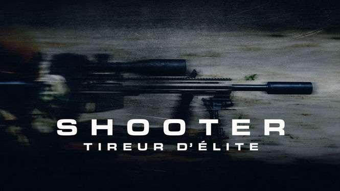 Shooter, tireur d’élite