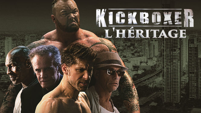 Kickboxer : l’héritage