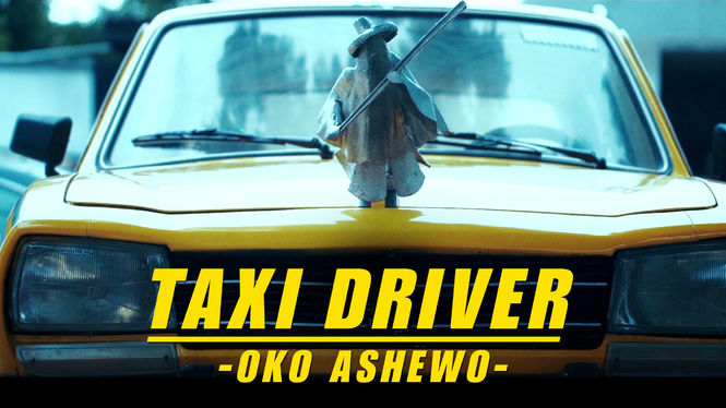 Taxi Driver : Oko Ashewo