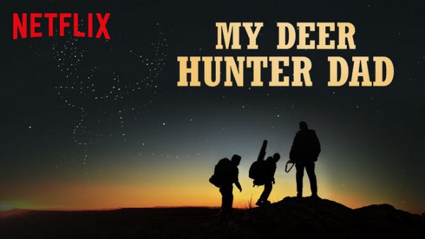 My Deer Hunter Dad