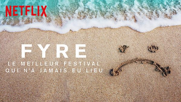 FYRE : Le meilleur festival qui n'a jamais eu lieu