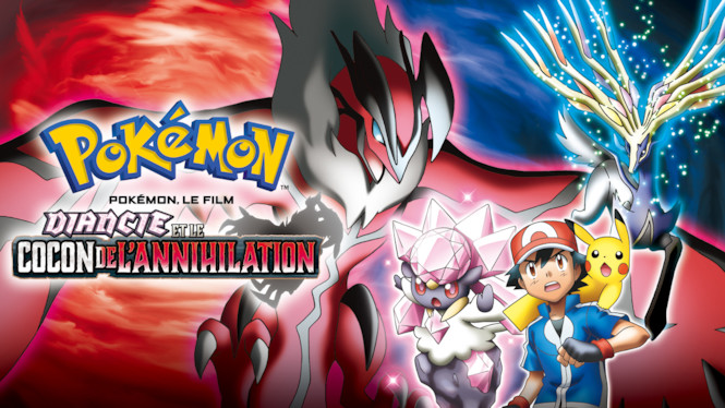 Pokémon, le film : Diancie et le Cocon de L’Annihilation