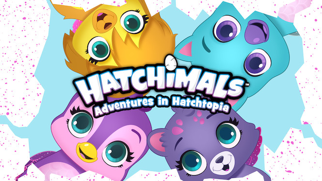 Hatchimals | Adventures in Hatchtopia