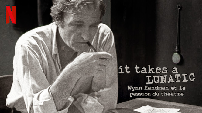 It takes a Lunatic : Wynn Handman et la passion du théâtre