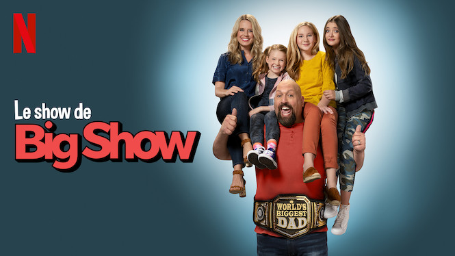 Le show de Big Show