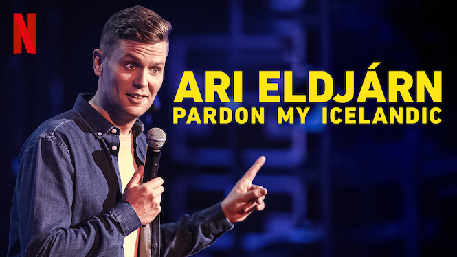 Ari Eldjárn: Pardon My Icelandic