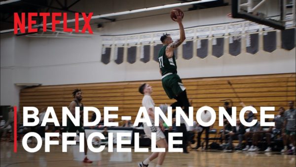 last chance u basketball teaser officiel vostfr netflix france youtube thumbnail 600x338 - Dans la roue de l'équipe Movistar 2019