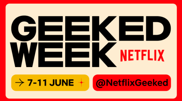 geeked week netflix 1 - The Umbrella Academy, The Witcher, etc. : en juin, Netflix prépare ses annonces et lance son Geeked Week !