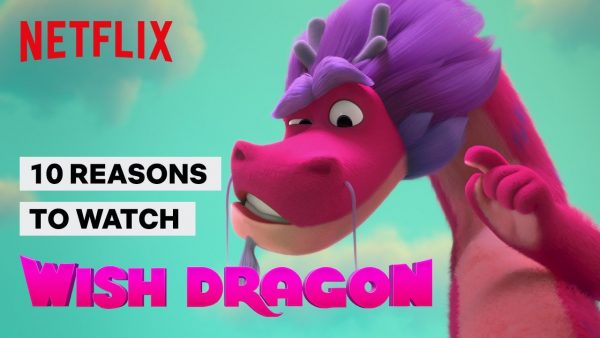 10 reasons why you should watch wish dragon netflix futures youtube thumbnail 600x338 - El Dragón : Le retour d'un guerrier