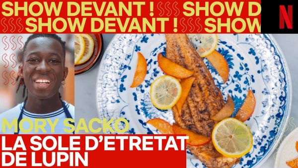 recette la sole detretat de lupin show devant netflix france youtube thumbnail 600x338 - Lupin