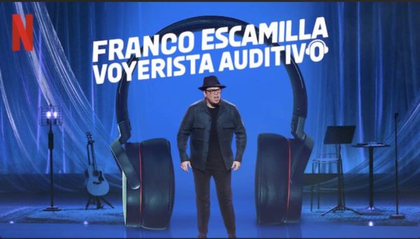 Franco Escamilla : Voyerista auditivo