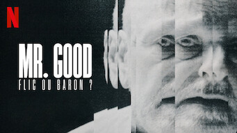 Mr. Good : Flic ou baron ?