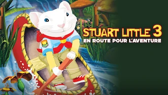 Stuart Little 3 : en route pour l'aventure