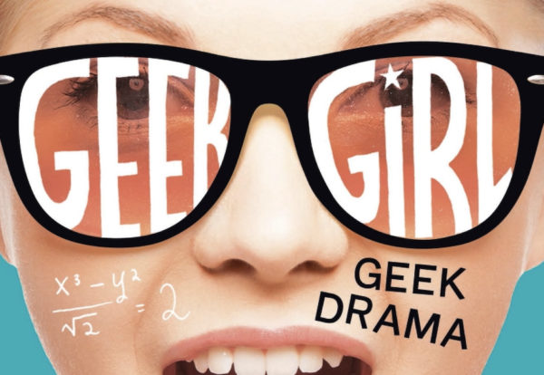 geek girl netflix 600x414 - GeeK Girl : la célèbre saga YA va avoir droit à son adaptation sur Netflix !