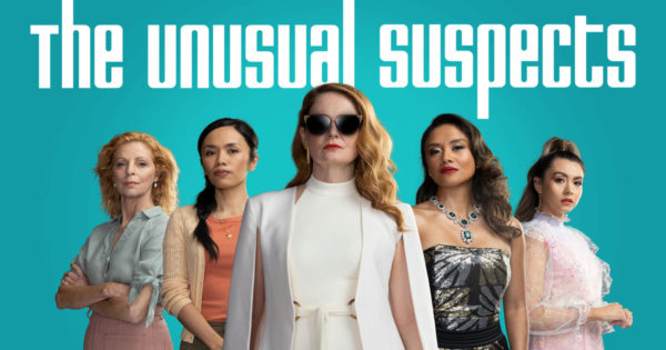 The Unusuals Suspects netflix serie 600x315 - The Unusual Suspects (Série) : une satire sociale et une comédie loufoque sur le pouvoir de l'amitié féminine à voir sur Netflix