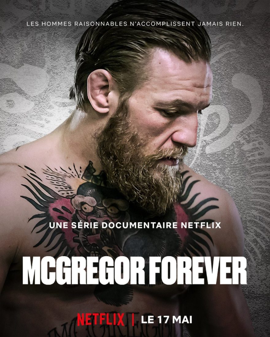 mc gregor forever 880x1100 - McGregor Forever : retour sur la carrière mouvementée du champion de MMA en mai sur Netflix (+ Avis)