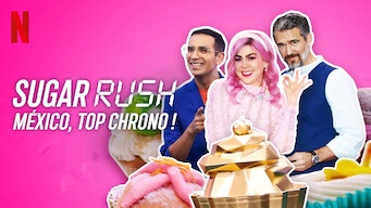 Sugar Rush : Mexico Top Chrono ! - Télé-réalité (Saison 1)
