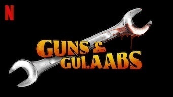 Gunns & Gulaabs - Série (Saison 1)