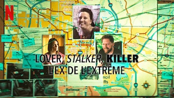 Lover, Stalker, Killer : L'ex de l'extrême - Série documentaire