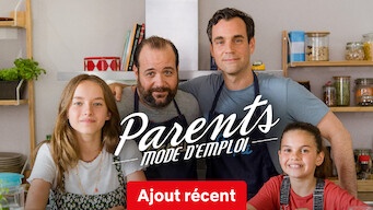 Parents mode d'emploi - Série (2 saisons)