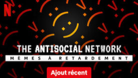 The Antisocial Network Memes a retardement  276x156 - The Antisocial Network : Mèmes à retardement
